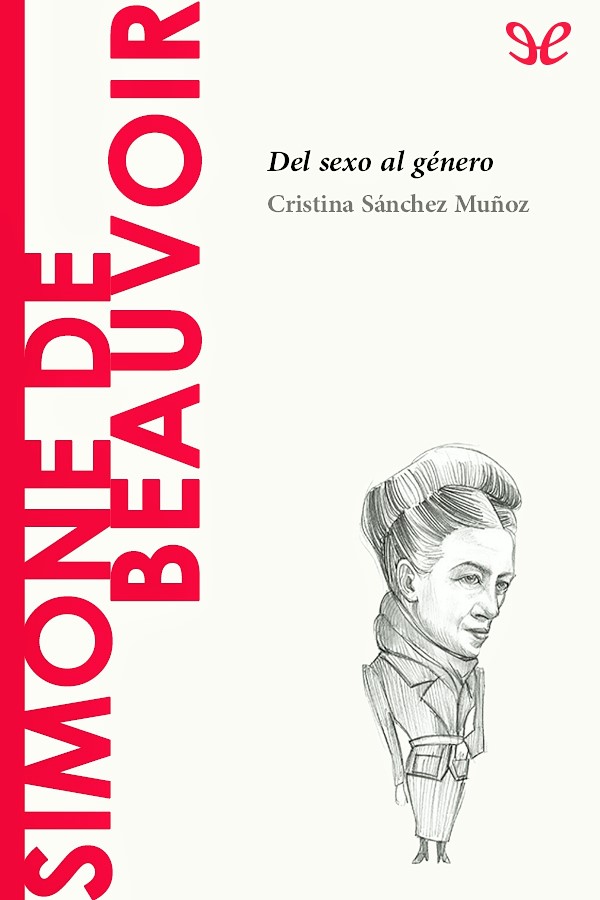 Del Sexo al Género de Simone de Beauvoir