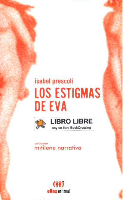 Sefor_Drecera_Los Estigmas de Eva, Isabel Prescolí Los Estigmas de Eva, Isabel Prescolí